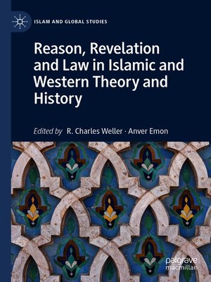 cover image of Reason, Revelation and Law in Islamic and Western Theory and History